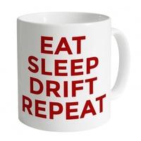 Eat Sleep Drift Repeat Mug