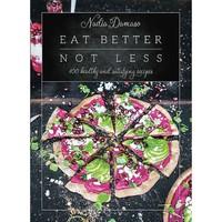 Eat Better Not Less (each)