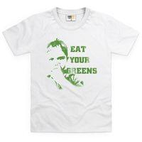 Eat Your Greens Kid\'s T Shirt