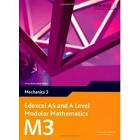 Edexcel AS and A Level Modular Mathematics - Mechanics 3