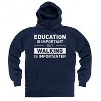 education walking hoodie