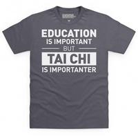 Education Tai Chi T Shirt
