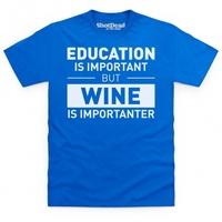 Education Wine T Shirt