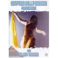 Egyptian Belly Dancing For Beginners With Hilary Thacker [DVD]