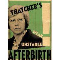 Election Special: Thatchers Afterbirth By Billy Childish