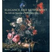 elegance and refinement the still life paintings of willem van elst