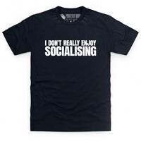 Enjoy Socialising T Shirt