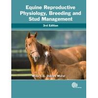 Equine Reproductive Physiology, Breeding and Stud Management