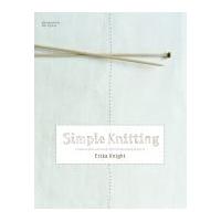 Erika Knight Simple Knitting Book