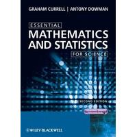 Essential Mathematics and Statistics for Science (Essential (John Wiley & Sons))