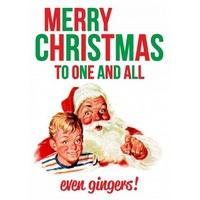 Even Gingers| Funny Christmas Card |DM2137