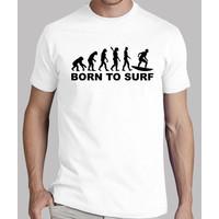 Evolution Surfing Born to surf