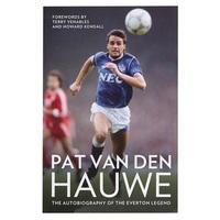 Everton Pat Van Den Hauwe Autobiography