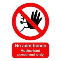 Extra Value A5 Self Adhesive Warning Sign - No Admittance