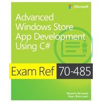 Exam Ref 70-485: Advanced Windows Store App Development Using C#
