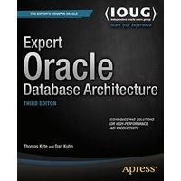 Expert Oracle Database Architecture