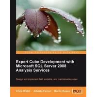 Expert Cube Development with Microsoft SQL Server 2008 Analysis Services