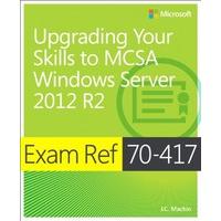 exam ref 70 417 upgrading your skills to windows server 2012 r2