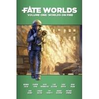 Fate Worlds Volume 1 Worlds on Fire Guide