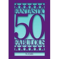 Fantastic 50 | Personalised Birthday Card