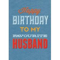 Favourite Husband | Birthday Card | BC1536