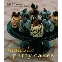 fantastic party cakes a step by step guide to designing and decorating ...