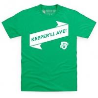 Fatzio FC Keeper\'ll Ave! T Shirt