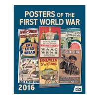 First World War Posters Calendar 2016
