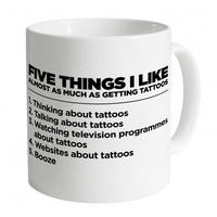 Five Things I Like - Tattoos Mug