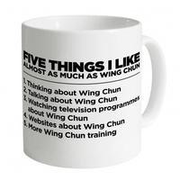 Five Things I Like - Wing Chun Mug