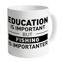 fishing is important mug