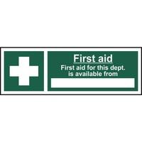 First Aid For This Department Is... Sign - Self Adhesive 300 x 100mm