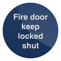 Fixman Fire Door Keep Locked Shut Sign 100 x 100mm Self-adhesive