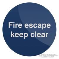 Fixman Fire Escape Keep Clear Sign