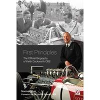 First Principles: The Official Biography of Keith Duckworth