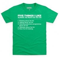 Five Things I Like - Tai Chi Kid\'s T Shirt