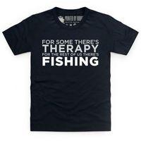 Fishing Therapy Kid\'s T Shirt