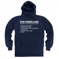 five things i like dogs hoodie