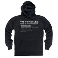 five things i like walking hoodie