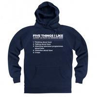 five things i like beer hoodie