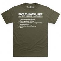 Five Things I Like - Fishing T Shirt