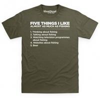 five things i like fishing t shirt