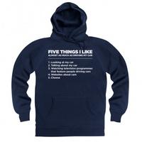 five things i like cars hoodie