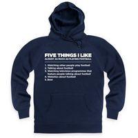 five things i like football hoodie