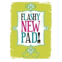 Flashy New Pad - New Home Card