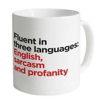 Fluent In Three Languages Mug