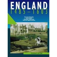 Flagship History - England 1485-1603: A-level