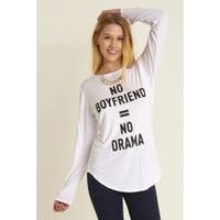 Florance Curved Hem NO BOYFRIEND = NO DRAMA T-Shirt Top