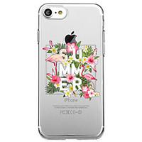 For iPhone 7 Plus 7 Case Cover Transparent Pattern Back Cover Case Word / Phrase Flamingo Flower Soft TPU for iPhone 6s Plus 6s 6 Plus 6 5s 5 SE