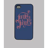 Forgive & Forget Phone Case